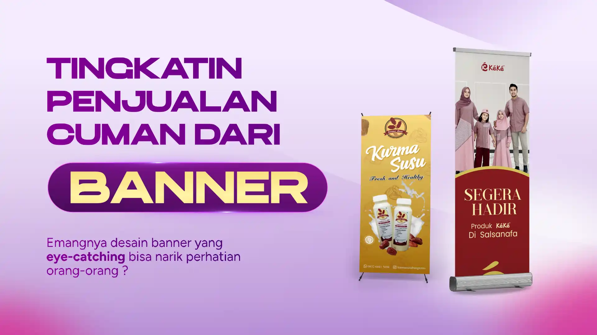 Cara Membuat Banner Promosi untuk Tingkatkan Penjualan