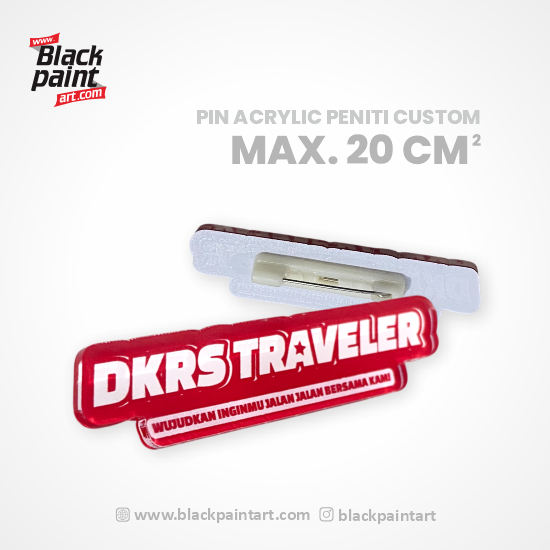 Pin Acrylic Peniti Custom ( Max 20 cm persegi )