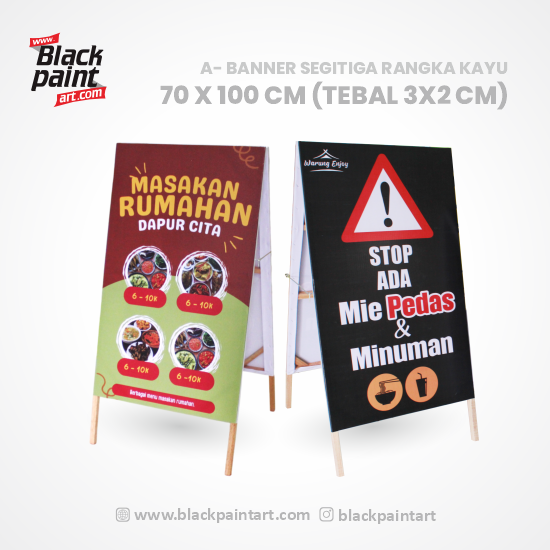 A-Banner (Segitiga Rangka Kayu Uk. 70 x 100 cm - Tebal 3x2 cm)